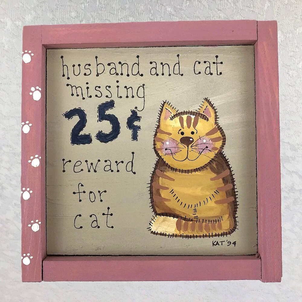 Handmade Cat Painting with Funny Quote Signed Art in 6½” by 6½” Pink Wood Frame